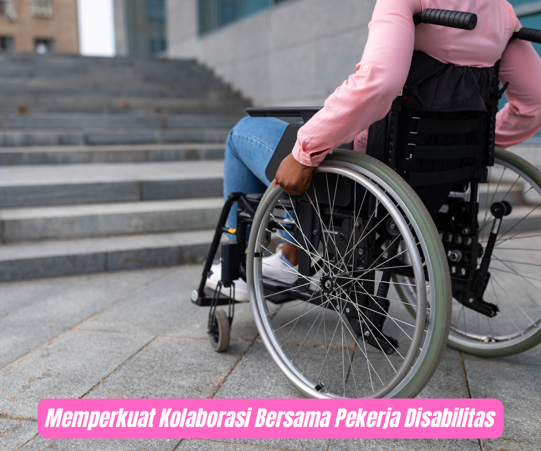 Memperkuat Komitmen Pencegahan Kekerasan Terhadap Pekerja Disabilitas
