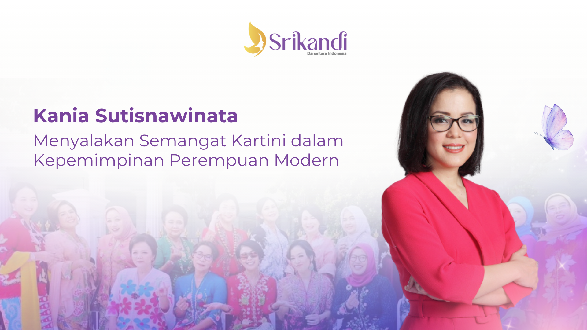 Kania Sutisnawinata Menyalakan Semangat Kartini dalam Kepemimpinan Perempuan Modern