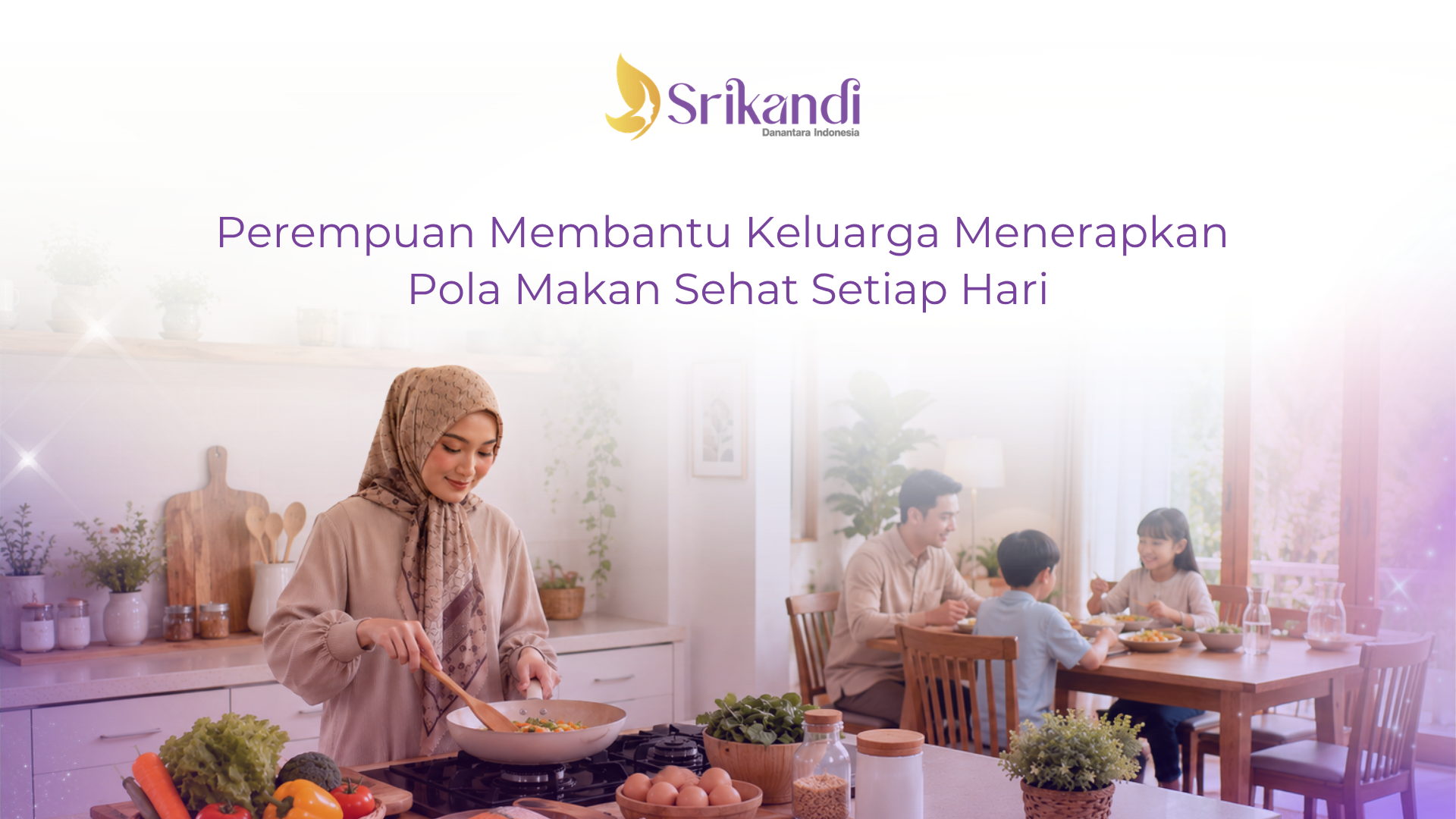 Peran perempuan dalam pola makan sehat keluarga