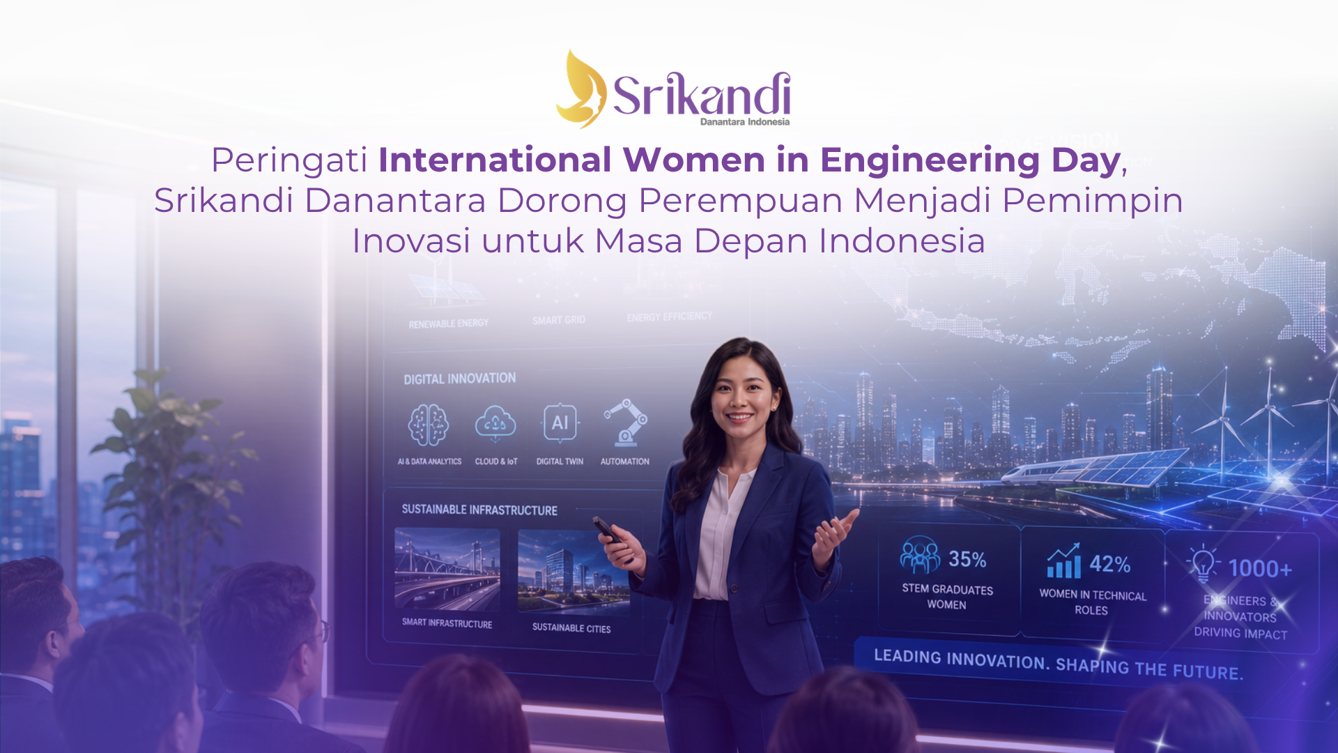Peringati International Women in Engineering Day, Srikandi Danantara Dorong Perempuan Menjadi Pemimpin Inovasi untuk Masa Depan Indonesia