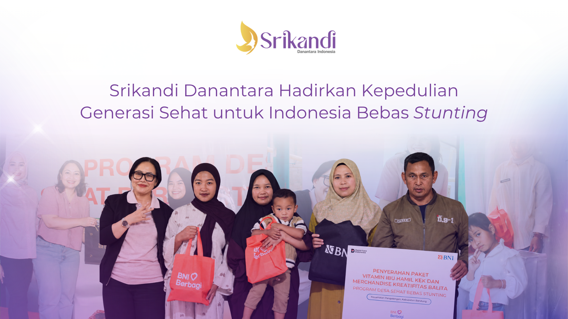 Srikandi Danantara Hadirkan Kepedulian Generasi Sehat untuk Indonesia Bebas Stunting